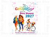The Get Up And Go Diary For Busy Women - 2027 image