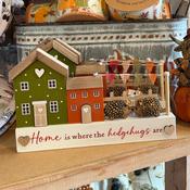 Autumn Wooden Houses "Home is where the hedgehugs are"