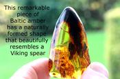Viking Spear Shaped Baltic Amber
