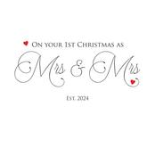 1st Christmas as Mrs &amp; Mrs image