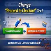 Change Proceed To Checkout Text - Advanced