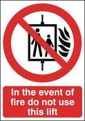 SAFETY SIGN IN THE EVENT OF FIRE DO NOT USE THIS LIFT FR08651R  (PACK OF 1) image