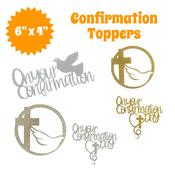 Confirmation Toppers 6" x 4" Approx