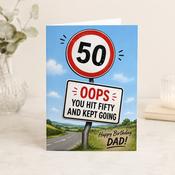 50th Birthday Dad Speed Sign Greeting Card image