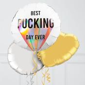 Best Fucking Day Inflated Foil Balloons image