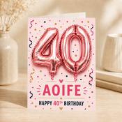 Personalised 40th Birthday Balloon Greeting Card image