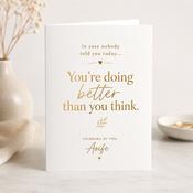 Doing Better Than You Think Greeting Card image