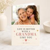 Personalised Life Is Better With a Grandma Like You Greeting Card image