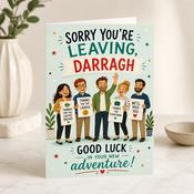 Personalised Sorry You're Leaving Greeting Card image