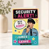 Security Alert Leaving Personalised Greeting Card image
