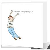 whey hey, let's party big boy - Big Leap Designs image