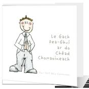 Céad Chomaoineach - Big Leap Designs