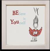 Believe in Yourself - Big Leap Designs