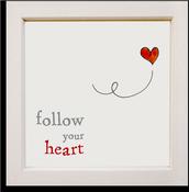 Follow Your Heart - Big Leap Designs