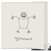 Eggshibitionist - Big Leap Designs