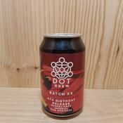 DOT Brew Batch XX 9th Birthday Release Barrel Aged Imperial Rum Red Dark
