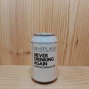 Whiplash Never Drinking Again Non-Alcoholic IPA