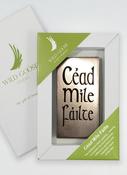 Wild Goose Cead Mile Failte