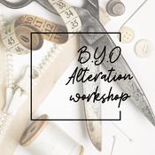 BYO Alterations Workshop