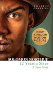 Twelve Years a Slave: A True Story (Collins Classics) image