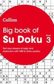 Big Book of Su Doku 3: 300 Su Doku puzzles (Collins Su Doku) image