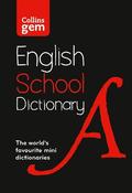 Gem School Dictionary: Trusted support for learning, in a mini-format (Collins School Dictionaries) image