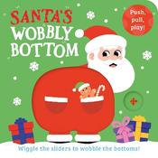 Santa’s Wobbly Bottom (WOBBLY BOTTOMS)