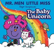 Mr. Men Little Miss: The Baby Unicorn (Mr Men Little Miss Picture Books) image