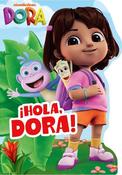 DORA: Hola, Dora! Shaped Board Book image