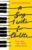 A Song I Wrote For Charlotte image