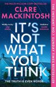 It’s Not What You Think