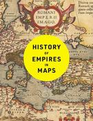 History of Empires in Maps: The ultimate cartographic exploration of the rise and fall of empires image