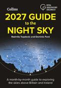 2027 Guide to the Night Sky: A month-by-month guide to exploring the skies above Britain and Ireland image