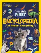 Little Kids First Encyclopedia of Almost Everything: Cool facts about space, science, volcanoes, dinosaurs, rockets, rocks and minerals and more! (National Geographic Kids) image