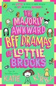 The Majorly Awkward BFF Dramas of Lottie Brooks image