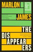 The Disappearers - Shortlisted for the Booker Prize 2026 | Marlon James image
