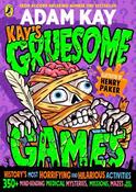 Kay's Gruesome Games