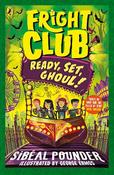 Fright Club: Ready, Set, Ghoul! image