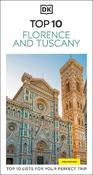 DK Top 10 Florence and Tuscany: Top 10 lists for your perfect trip, plus an all-weather folded map image