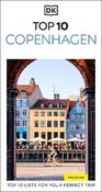 DK Top 10 Copenhagen: Top 10 lists for your perfect trip, plus an all-weather folded map