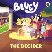 Bluey: The Decider image