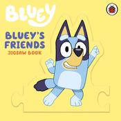 Bluey: Bluey's Friends: A Jigsaw Book