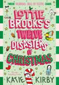 Lottie Brooks’s Twelve Disasters of Christmas image