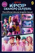 KPop Demon Hunters: The Official Movie Graphic Novel: The Official Retelling in Comic Form image