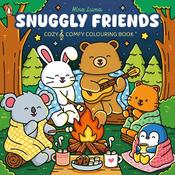 Snuggly Friends: A Cozy &amp; Comfy Colouring book image