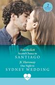 Second Chance In Santiago / One Night To Sydney Wedding: Second Chance in Santiago (Jet Set Docs) / One Night to Sydney Wedding (Jet Set Docs) (Mills &amp; Boon Medical) image