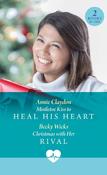 Mistletoe Kiss To Heal His Heart / Christmas With Her Rival: Mistletoe Kiss to Heal His Heart (Royal York Hospital) / Christmas with Her Rival (Royal York Hospital) (Mills &amp; Boon Medical) image