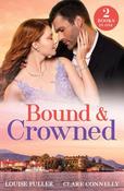 Bound &amp; Crowned: Royal Ring of Revenge / Twins for His Majesty (Royally Tempted) (Mills &amp; Boon Modern)