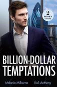 Billion-Dollar Temptations: Fake Engagement Arrangement (Wilde Billionaire Brothers) / Prince She Shouldn't Crave (Royal House of Halrovia) (Mills &amp; Boon Modern) image
