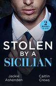 Stolen By A Sicilian: His Heir of Revenge (Captured and Claimed) / Sicilian Devil's Prisoner (Mills &amp; Boon Modern) image